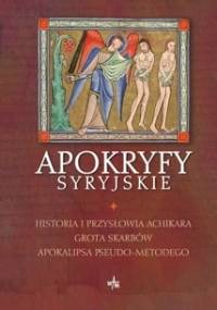Apokryfy syryjskie - Marek Starowieyski, Antoni Tronina