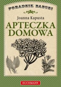 Apteczka domowa - Joanna Kapusta