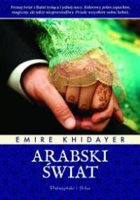 Arabski świat - Emire Khidayer