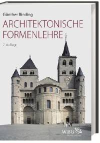 Architektonische Formenlehre - Günther Binding