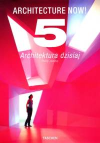 Architektura dzisiaj 5 - Philip Jodidio