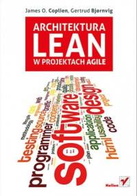 Architektura Lean w projektach Agile - James Coplien, Gertrud Bjornvig