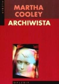Archiwista - Martha Cooley