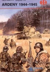 Ardeny 1944-1945 - Norbert Bączyk