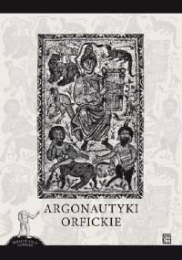 Argonautyki orfickie - autor nieznany