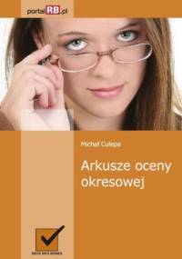 Arkusze oceny okresowej - Michał Culepa