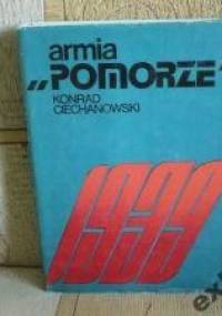 Armia "Pomorze" 1939 - Konrad Ciechanowski