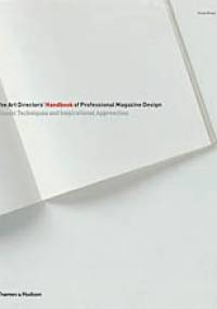 Art Directors Handbook Of Professional Magazine Design - Horst moser