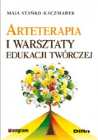 Arteterapia i warsztaty edukacji twórczej - Maja Stańko-Kaczmarek