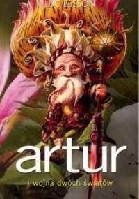 Artur i wojna dwóch światów - Luc Besson