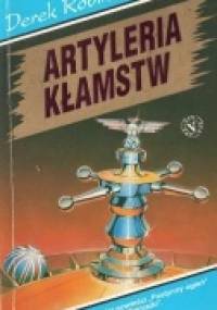 Artyleria kłamstw - Derek Robinson