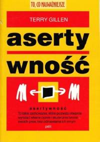 Asertywność - Terry Gillen
