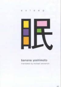 Asleep - Banana Yoshimoto