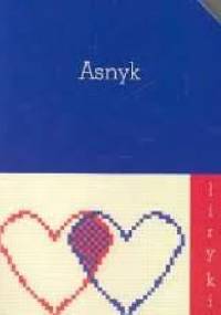 Asnyk Liryki - Adam Asnyk