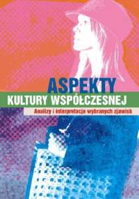 Aspekty kultury współczesnej - Beata Lisowska