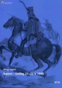 Aspern – Essling 21-22 V 1809 - Tomasz Rogacki