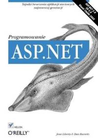 ASP.NET. Programowanie - Jesse Liberty, Dan Hurwitz
