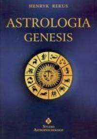 Astrologia Genesis - Henryk Rekus