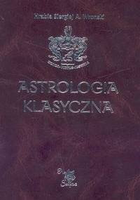 Astrologia klasyczna. Stopnie. T. 2 - Siergiej A. Wronski
