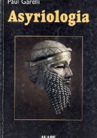 Asyriologia - Paul Garelli