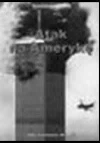 Atak na Amerykę. Fakty. Komentarze. Wnioski - Stanisław Krajski