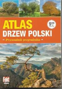 Atlas drzew Polski - Piotr Gach