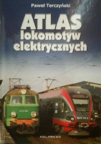 Atlas lokomotyw elektrycznych - Paweł Terczyński