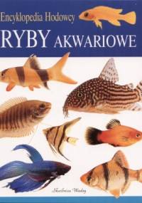Atlas ryb akwariowych: ponad 750 gatunków ryb - David Goodwin