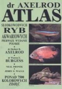 Atlas słodkowodnych ryb akwariowych