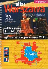 Atlas Warszawa moje miasto+59 - praca zbiorowa