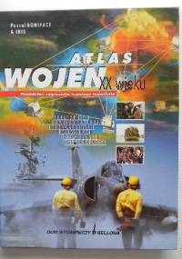 Atlas wojen XX wieku - Pascal Boniface