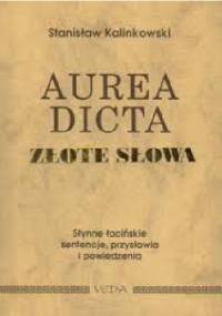 Aurea dicta. Złote słowa - Stanisław Kalinkowski