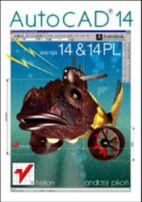 AutoCAD 14 i 14 PL - Andrzej Pikoń