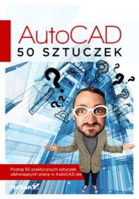 AutoCAD. 50 sztuczek - Przybyliński Kamil