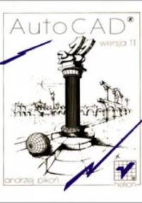 AutoCAD wersja 11 - Andrzej Pikoń