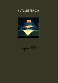 Autolustracja - Krzysztof Rau