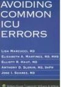 Avoiding Common ICU Errors - L. Marcucci
