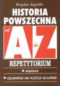 AZ Historia Powszechna. Repetytorium - Bogdan Jagiełło