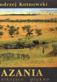 Azania. Zanikające piękno - Andrzej Kotnowski