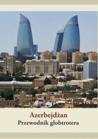 Azerbejdżan. Przewodnik globtrotera - Dawid Dudek