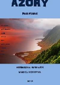 Azory. Przewodnik, część I - Agnieszka Hermann