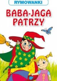 Baba Jaga patrzy. Rymowanki - Emilia Pruchnicka