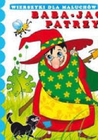 Baba Jaga patrzy. Wierszyki dla maluchów - Emilia Pruchnicka