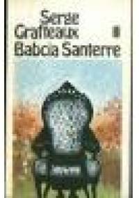 Babcia Santerre - Serge Grafteaux