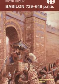 Babilon 729-648 p.n.e. - Piotr Biziuk