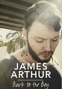 Back to the Boy - James Arthur