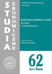 Badania operacyjne. Metody i zastosowania. SE 62 - Trzaskalik Tadeusz