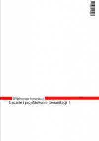 Badanie i projektowanie komunikacji 1