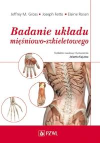 Badanie układu mięśniowo-szkieletowego