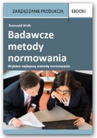 Badawcze metody normowania - Wołk Romuald
